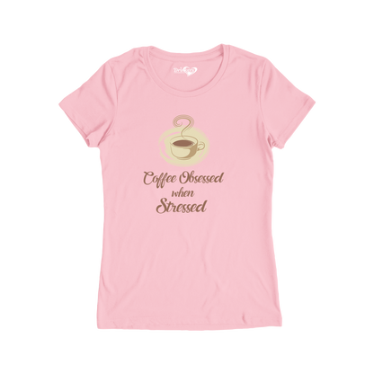 Coffee Obsessed - Ladies Short Sleeve