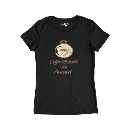 Coffee Obsessed - Ladies Short Sleeve