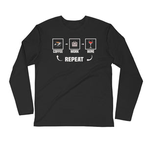 Coffee Work Wine Repeat Premium Long Sleeve Shirt