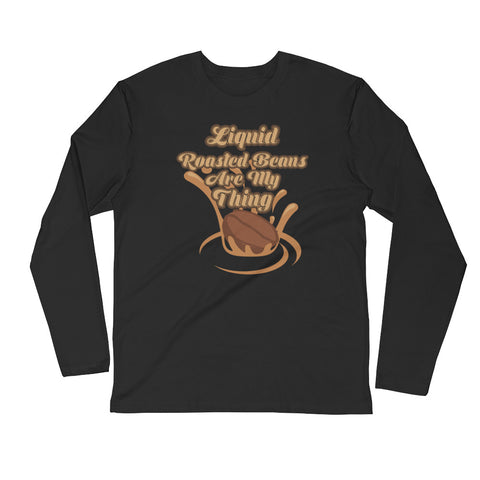 Liquid Roasted Beans Premium Long Sleeve T-shirt