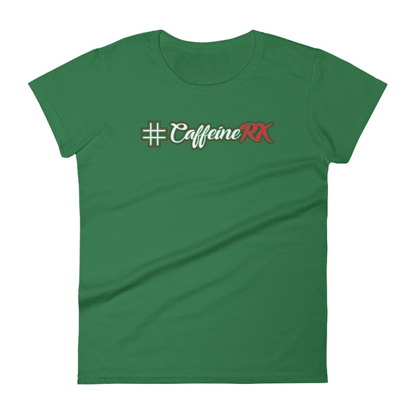 #Caffeine RX Womens Premium Short Sleeve T-shirt