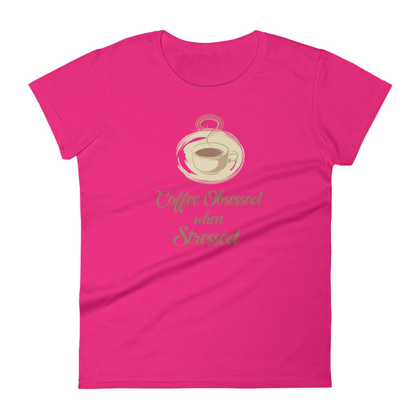 Coffee Obsessed Womens Premium Short Sleeve T-shirt