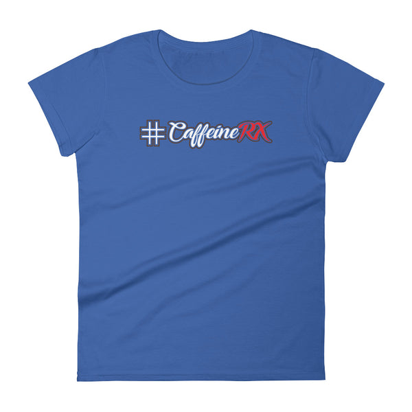 #Caffeine RX Womens Premium Short Sleeve T-shirt