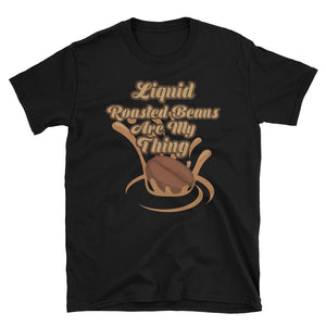 Liquid Roasted Beans Premium Cotton T-Shirt