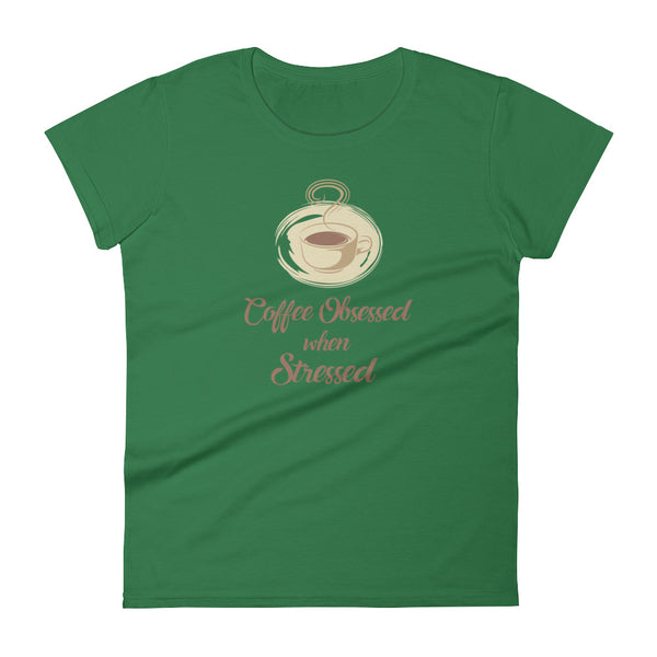 Coffee Obsessed Womens Premium Short Sleeve T-shirt