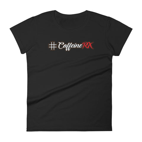 #Caffeine RX Womens Premium Short Sleeve T-shirt